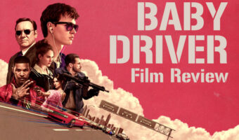 Baby Driver Feature Image