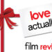 Love Actually Feature Image