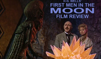 First Men In The Moon Feature Image
