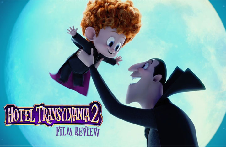 Hotel Transylvania 2 | Film Review | From The Couch