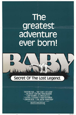 Baby: Secret of the Lost Legend Poster
