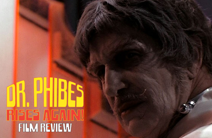 Dr. Phibes Rises Again Feature Image