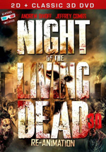 Night of the Living Dead 3D Re-animation DVD