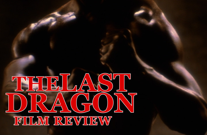The Last Dragon Feature Image